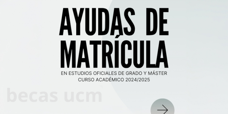 Ayudas UCM de Matrícula para Grado y Máster